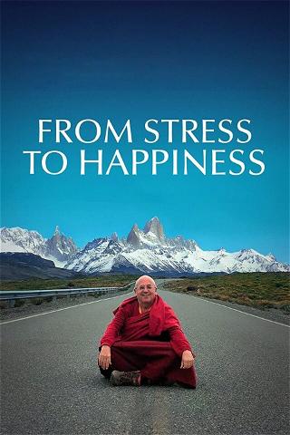 Del stress a la felicidad poster