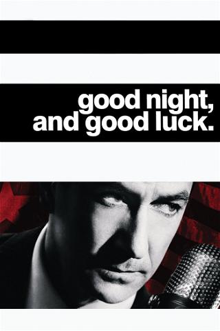 Good Night, and Good Luck poster