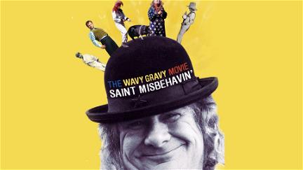 Saint Misbehavin': The Wavy Gravy Movie poster