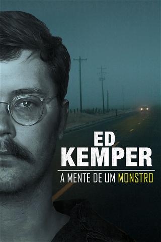 Ed Kemper: A Mente de um Monstro poster