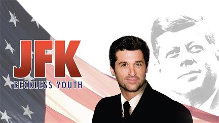 JFK: Nuoruusvuodet - Osa 1 poster