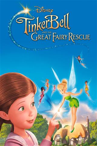 Tinker Bell And The Great Fairy Rescue poster