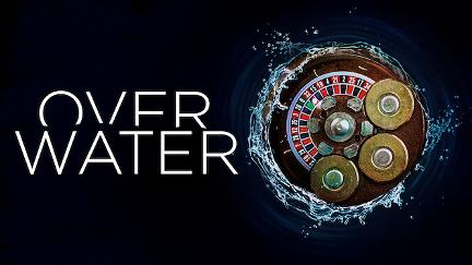 Over Water poster