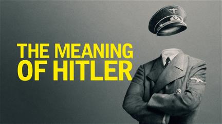 The Meaning of Hitler poster
