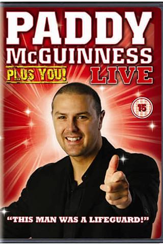 Paddy McGuinness - Plus You! Live poster