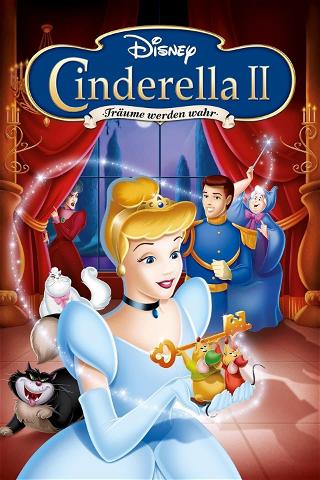 Cinderella 2 - Träume werden wahr poster
