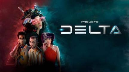 Projeto Delta poster