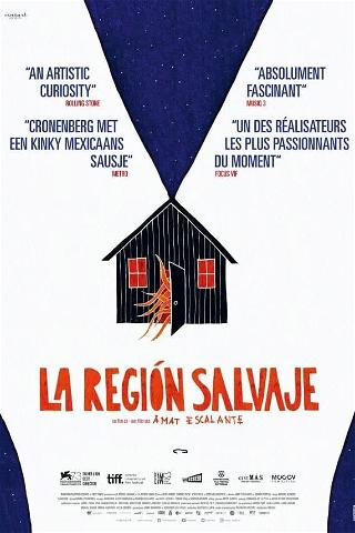 La Región Salvaje poster