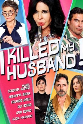 I killed my husband - ich hoffe Du bist tot poster