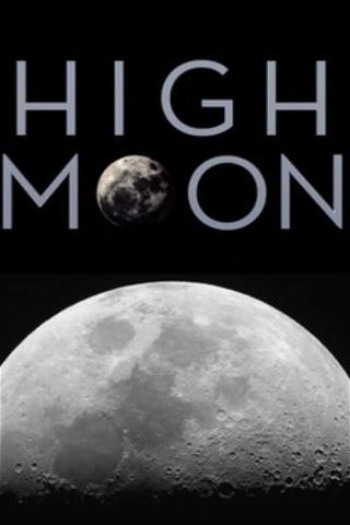 High Moon: À la recherche de la fleur perdue (High Moon) poster