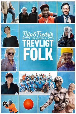 Filip & Fredrik presenterer trivelige folk poster