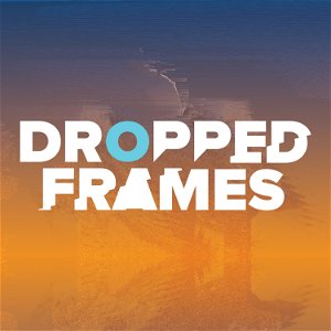 Dropped Frames poster