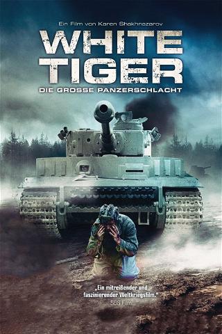 White Tiger - Die große Panzerschlacht poster