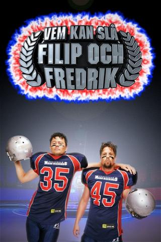 Vem kan slå Filip och Fredrik? poster