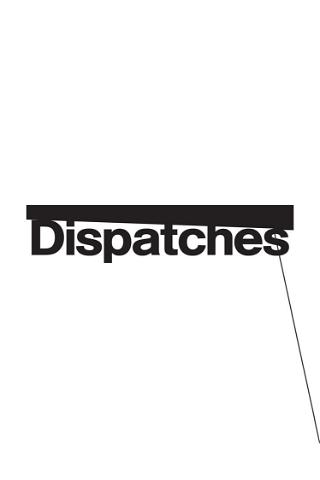 Dispatches poster