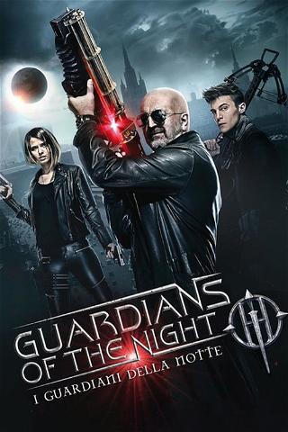 Guardians of the Night - I guardiani della notte poster