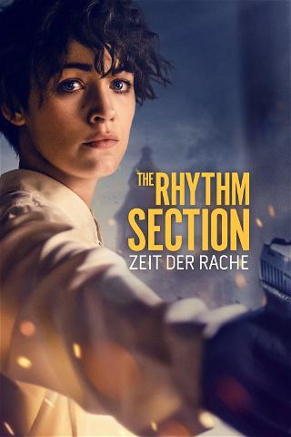 The Rhythm Section - Zeit der Rache poster