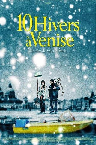 Dix hivers à Venise poster