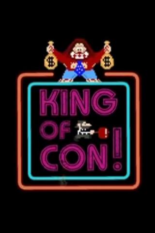 King Of Con! poster