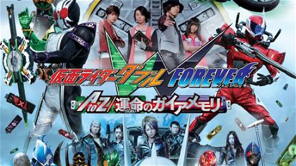 Kamen Rider W Forever: A to Z/The Gaia Memories of Fate poster