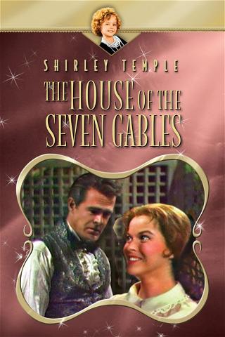 Shirley Temple: The House of Seven Gables poster