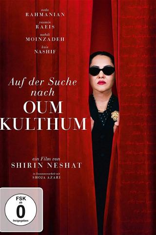 Auf der Suche nach Oum Kulthum poster