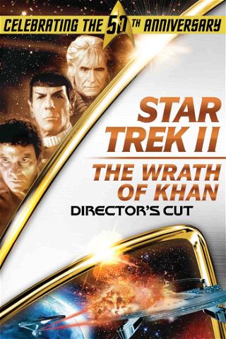 Star Trek II: The Wrath of Khan - Director's Cut poster