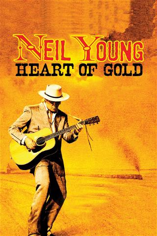 Neil Young Heart of Gold poster