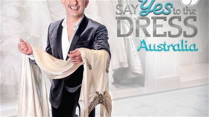 Say Yes to the Dress: Australia poster