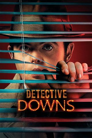 Detektiv Downs poster