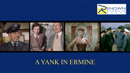 A Yank in Ermine poster