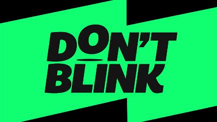 Don't Blink poster