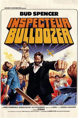 Pied-plat: Inspecteur Bulldozer poster