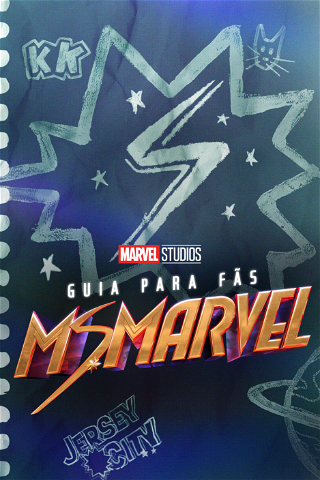 Ms. Marvel: Guia Para Fãs poster