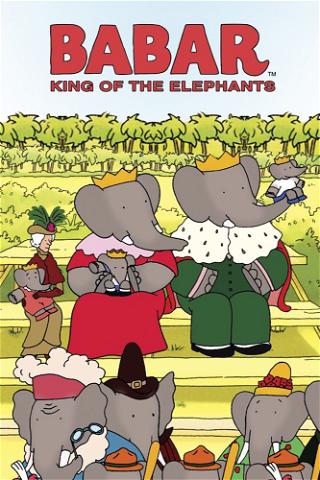 Babar King of the Elephants poster