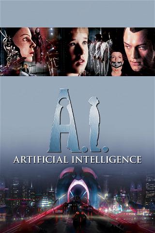Artificial Intelligence: A.I. poster