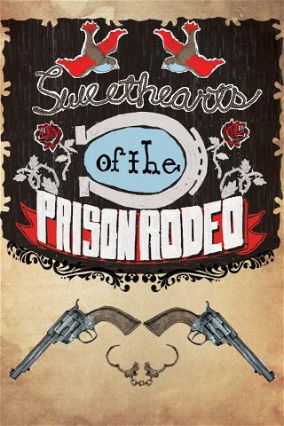 Sweethearts of the Prison Rodeo poster