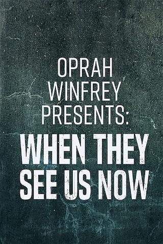Oprah Winfrey Presenta: Así nos ven ahora poster