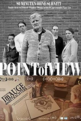 Im Auge des Betrachters – Point Of View poster