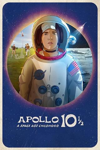 Apolo 10½: Una infancia espacial poster