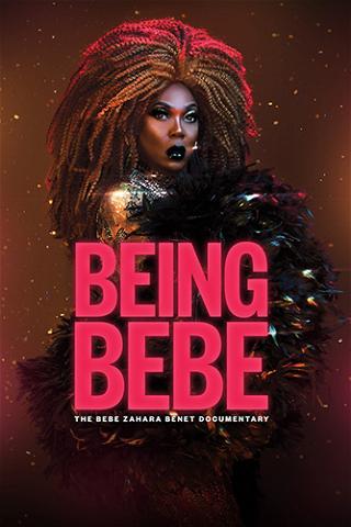 Being BeBe: The BeBe Zahara Benet Documentary poster