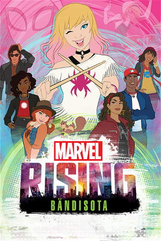 Marvel Rising: Bändisota poster