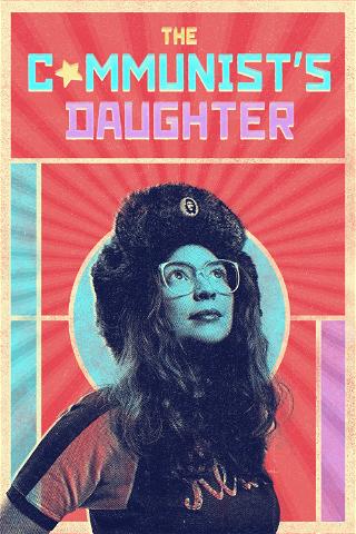 The Communist's Daughter poster