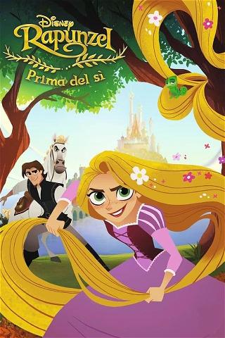 Rapunzel - Prima del sì poster