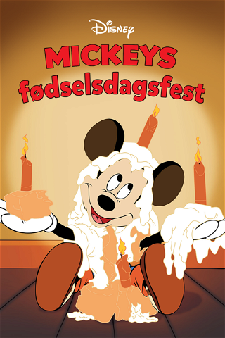 Mickeys fødselsdagsfest poster