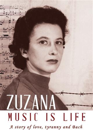 Zuzana – Music is Life poster