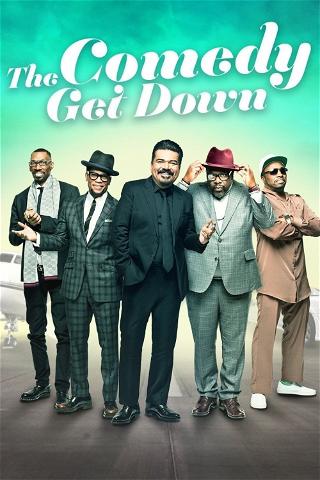 The Comedy Get Down poster