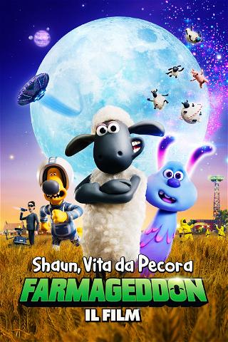 Shaun, vita da pecora: Farmageddon - Il film poster