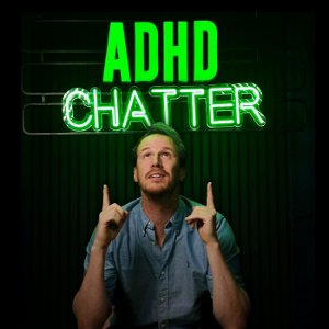 ADHD Chatter poster
