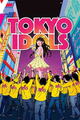 Tokyo Girls : Les pop girls du Japon poster